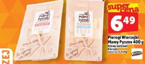 Pierogi Wierzejki Mamy Pyszne wybrane rodzaje