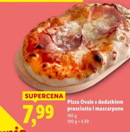 Pizza Ovale z dodatkiem prosciutto i mascarpone
