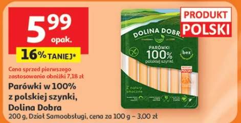 Parówki w 100% z polskiej szynki Dolina Dobra