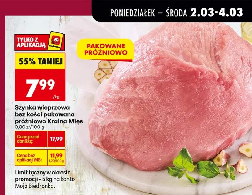 Szynka wieprzowa bez kości pakowana próżniowo Kraina Mięs