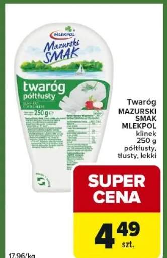 Twaróg mazurski smak mlekpol Kurp 250g półtłusty, tłusty, lekki