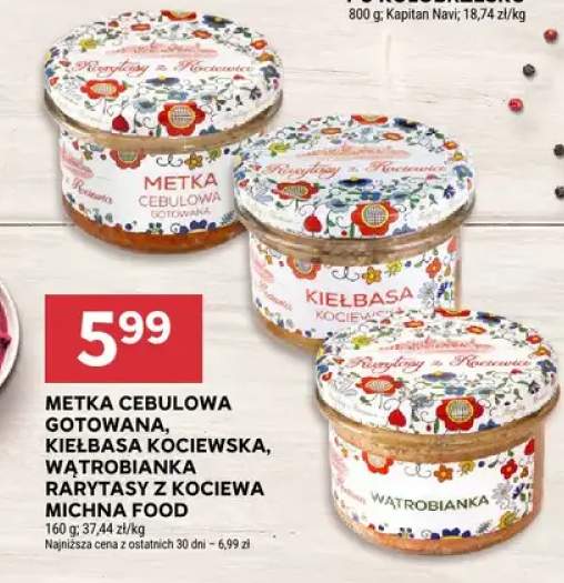 Metka cebulowa gotowana, kiełbasa kociewska, wątrobianka rarytasy z kociewa michna food