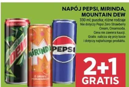 Napój Pepsi, Mirinda, Mountain Dew
