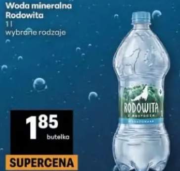 Woda mineralna Rodowita wybrane rodzaje