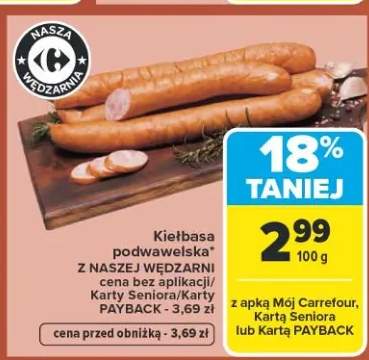 Kiełbasa podwawelska z naszej wędzarni Carrefour