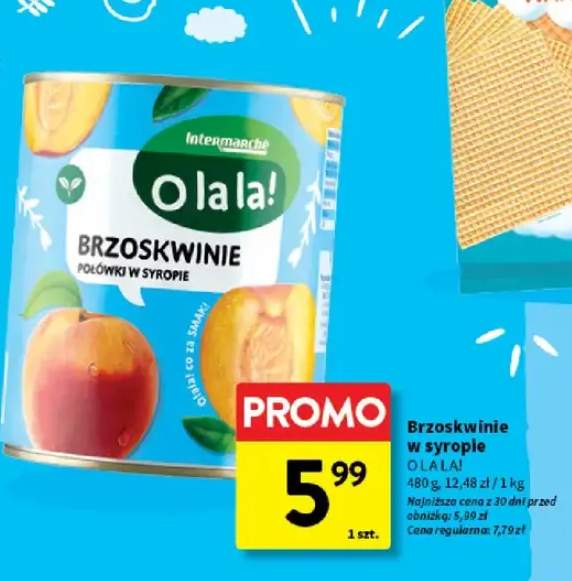 Brzoskwinie połówki w syropie O LA LA!