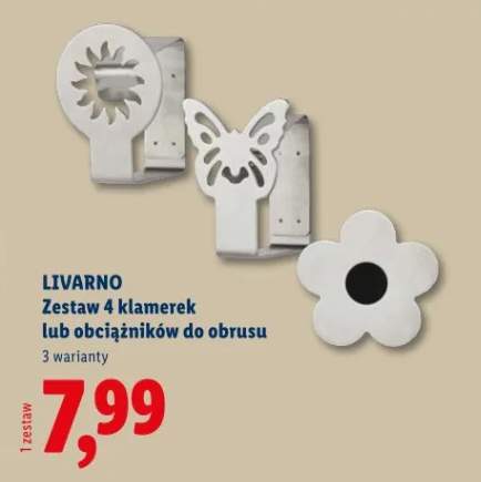 Zestaw 4 klamerek lub obciążników do obrusu Livarno 3 warianty