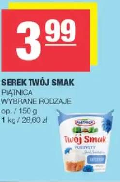 Serek Twój Smak Piątnica