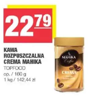 Kawa rozpuszczalna crema Mahika Topfood