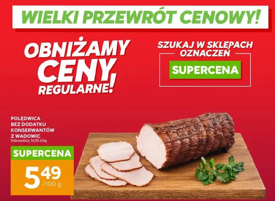 Polędwica bez dodatku konserwantów z Wadowic Dobrowolscy