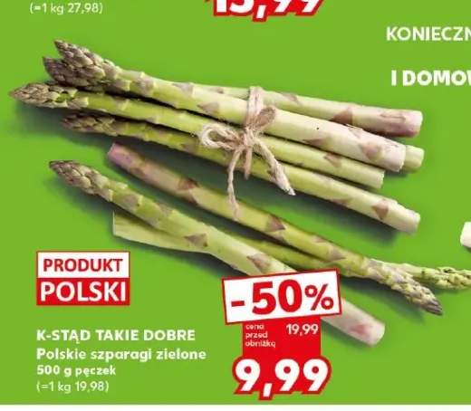 Szparagi zielone K-Stąd Takie Dobre polskie