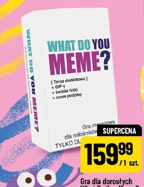 Gra dla dorosłych What Do You Meme?