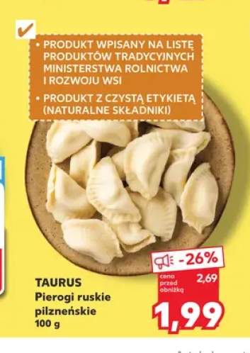 Pierogi ruskie pilzneńskie Taurus