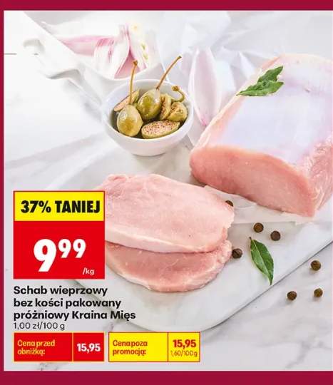 Schab wieprzowy bez kości pakowany próżniowo Kraina Mięs