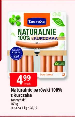 Parówki Tarczyński Naturalnie 100% z kurczaka
