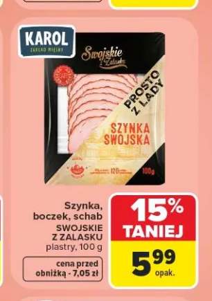 Szynka Swojskie z Zalasku Karol plastry +2 warianty