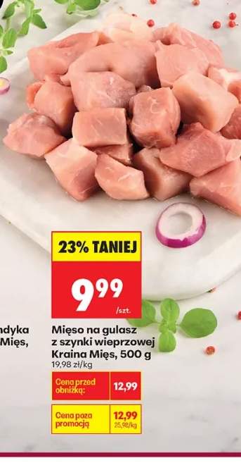 Mięso na gulasz z szynki wieprzowej Kraina Mięs