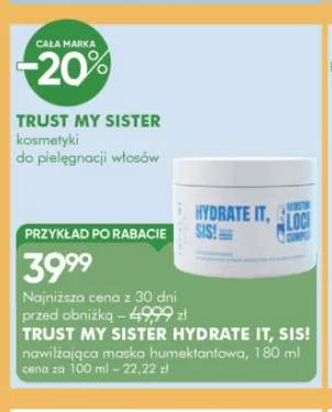 Maska do włosów Trust My Sister Hydrate It, Sis!