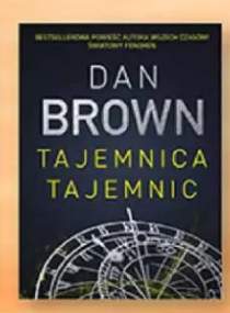 Książka Tajemnica tajemnic Dan Brown