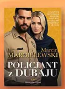 Książka Policjant z Dubaju Marcin Margielewski
