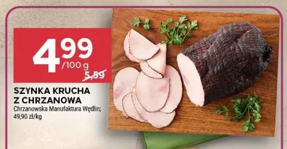 Szynka krucha z Chrzanowa Chrzanowska Manufaktura Wędlin