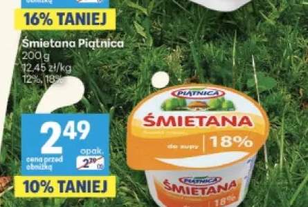 Śmietana Piątnica 12% +1 wariant