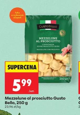 Mezzelune al prosciutto Gusto Bello