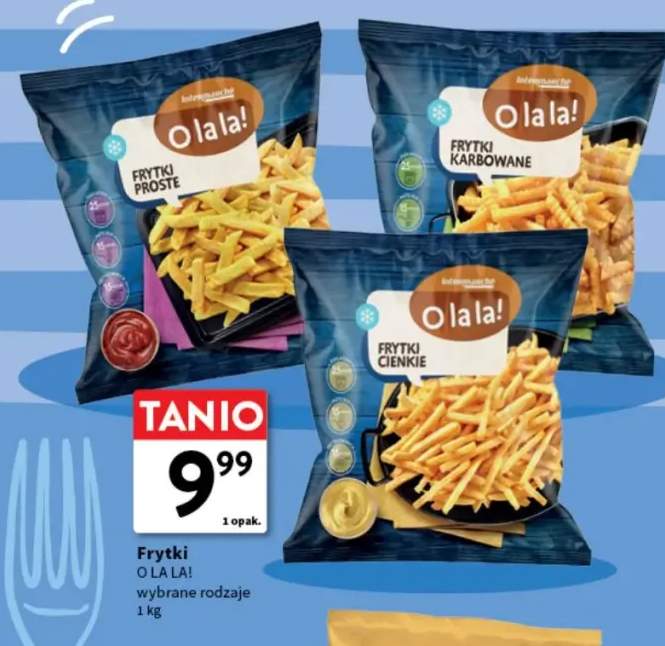 Frytki proste O La La! +2 warianty