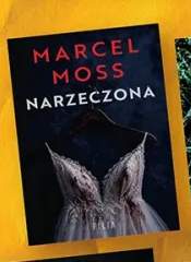 Książka Narzeczona Marcel Moss