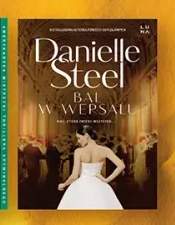 Książka Bal w Wersalu Danielle Steel