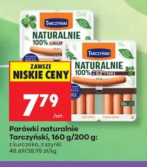 Parówki naturalnie z kurczaka Tarczyński +1 wariant