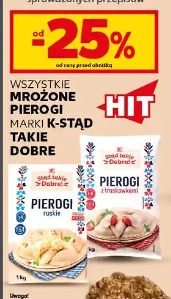 Mrożone pierogi marki K-Stąd Takie Dobre +2 warianty