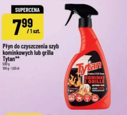 Płyn do czyszczenia szyb kominkowych lub grilla Tytan